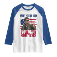 Happy 4th of July To All You Sumbitches Patriotic Graphic Raglan Shirt Funny Fighter Pilot Retro Action Movie Humor Inspo