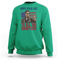 Happy 4th of July To All You Sumbitches Patriotic Graphic Sweatshirt Funny Fighter Pilot Retro Action Movie Humor Inspo
