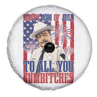 Happy 4th of July To All You Sumbitches Funny Sheriff Patriotic Graphic Spare Tire Cover Retro Movie Quote Inspo Country Humor