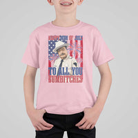 Happy 4th of July To All You Sumbitches Funny Sheriff Patriotic Graphic T Shirt For Kid Retro Movie Quote Inspo Country Humor