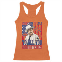 Happy 4th of July To All You Sumbitches Funny Sheriff Patriotic Graphic Racerback Tank Top Retro Movie Quote Inspo Country Humor