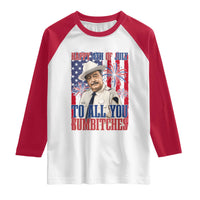 Happy 4th of July To All You Sumbitches Funny Sheriff Patriotic Graphic Raglan Shirt Retro Movie Quote Inspo Country Humor