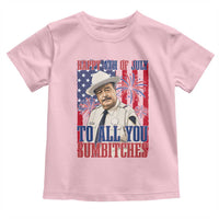 Happy 4th of July To All You Sumbitches Funny Sheriff Patriotic Graphic Toddler T Shirt Retro Movie Quote Inspo Country Humor