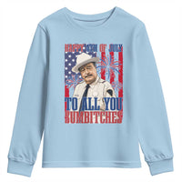 Happy 4th of July To All You Sumbitches Funny Sheriff Patriotic Graphic Youth Sweatshirt Retro Movie Quote Inspo Country Humor