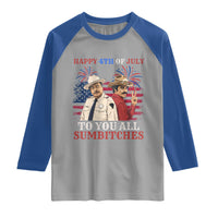 Happy 4th of July To All You Sumbitches Country Humor Raglan Shirt Vintage Southern Cowboy Patriotic Graphic