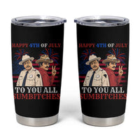 Happy 4th of July To All You Sumbitches Country Humor Tumbler Cup Vintage Southern Cowboy Patriotic Graphic