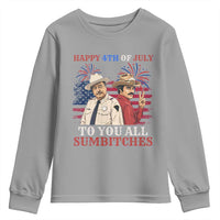 Happy 4th of July To All You Sumbitches Country Humor Youth Sweatshirt Vintage Southern Cowboy Patriotic Graphic
