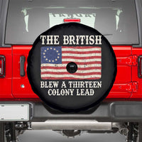 The British Blew A Thirteen Colony Lead Betsy Ross Flag Spare Tire Cover Vintage Patriotic 4th of July History Graphic