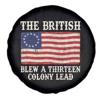 The British Blew A Thirteen Colony Lead Betsy Ross Flag Spare Tire Cover Vintage Patriotic 4th of July History Graphic