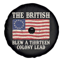 The British Blew A Thirteen Colony Lead Betsy Ross Flag Spare Tire Cover Vintage Patriotic 4th of July History Graphic