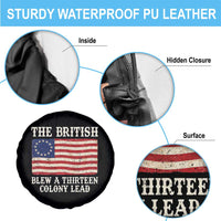 The British Blew A Thirteen Colony Lead Betsy Ross Flag Spare Tire Cover Vintage Patriotic 4th of July History Graphic