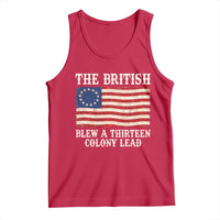 The British Blew A Thirteen Colony Lead Betsy Ross Flag Tank Top Vintage Patriotic 4th of July History Graphic