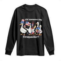 Funny Patriotic Duck Family 4th of July Fireworks Long Sleeve Shirt Did Someone Say Firequacker Word Pun Cute Graphic