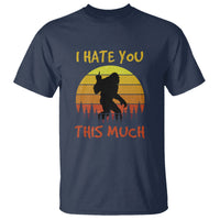 Funny Bigfoot T Shirt I Hate You This Much Middle Finger Sarcastic Sasquatch Retro Sunset - Wonder Print Shop