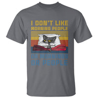 Sarcastic Cat T Shirt I Don't Like Morning People Or Mornings Or People - Wonder Print Shop