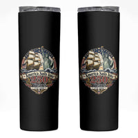 America Sails Into 250 Years Vintage Nautical Graphic Skinny Tumbler Statue of Liberty Tall Ship 1776 to 2026 Semiquincentennial Patriotic