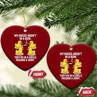 Funny 420 Weed Rubber Duck Graphic Ceramic Ornament My Ducks Arent In A Row They Are In A Circle Passing A Joint