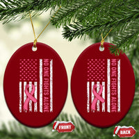 Nobody Fights Alone Pink Ribbon Flag Ceramic Ornament Breast Cancer Awareness Support - Wonder Print Shop