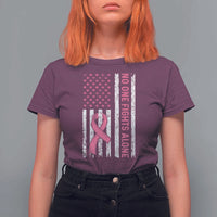 Nobody Fights Alone Pink Ribbon Flag T Shirt For Women Breast Cancer Awareness Support - Wonder Print Shop