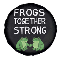 Frogs Together Strong Spare Tire Cover Free Portland Oregon Unity Meme - Wonder Print Shop