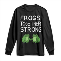 Frogs Together Strong Long Sleeve Shirt Free Portland Oregon Unity Meme - Wonder Print Shop