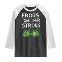 Frogs Together Strong Raglan Shirt Free Portland Oregon Unity Meme - Wonder Print Shop