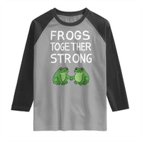 Frogs Together Strong Raglan Shirt Free Portland Oregon Unity Meme - Wonder Print Shop