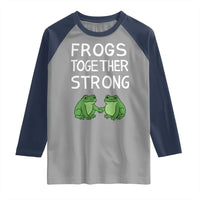 Frogs Together Strong Raglan Shirt Free Portland Oregon Unity Meme - Wonder Print Shop