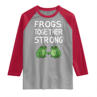 Frogs Together Strong Raglan Shirt Free Portland Oregon Unity Meme - Wonder Print Shop