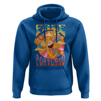 Retro Free Portland Patriotic Hoodie Oregon Freedom Trippy 70s Mushroom Graphic - Wonder Print Shop