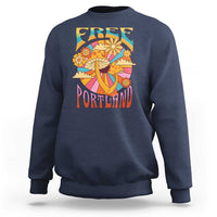 Retro Free Portland Patriotic Sweatshirt Oregon Freedom Trippy 70s Mushroom Graphic - Wonder Print Shop