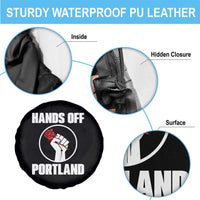 Hands Off Portland Spare Tire Cover Rose Fist Oregon Freedom Fighter - Wonder Print Shop