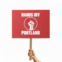 Hands Off Portland Protest Sign Rose Fist Oregon Freedom Fighter - Wonder Print Shop