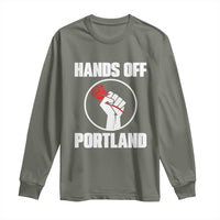Hands Off Portland Long Sleeve Shirt Rose Fist Oregon Freedom Fighter - Wonder Print Shop