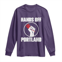 Hands Off Portland Long Sleeve Shirt Rose Fist Oregon Freedom Fighter - Wonder Print Shop