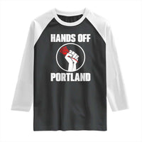 Hands Off Portland Raglan Shirt Rose Fist Oregon Freedom Fighter - Wonder Print Shop