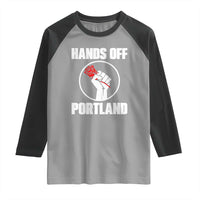 Hands Off Portland Raglan Shirt Rose Fist Oregon Freedom Fighter - Wonder Print Shop
