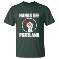 Hands Off Portland T Shirt Rose Fist Oregon Freedom Fighter - Wonder Print Shop