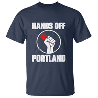 Hands Off Portland T Shirt Rose Fist Oregon Freedom Fighter - Wonder Print Shop