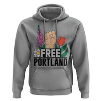 Free Portland Raised Fist Hoodie Patriotic Oregon Freedom Floral Justice - Wonder Print Shop
