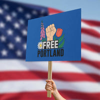 Free Portland Raised Fist Protest Sign Patriotic Oregon Freedom Floral Justice - Wonder Print Shop