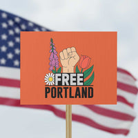 Free Portland Raised Fist Protest Sign Patriotic Oregon Freedom Floral Justice - Wonder Print Shop