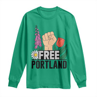 Free Portland Raised Fist Long Sleeve Shirt Patriotic Oregon Freedom Floral Justice - Wonder Print Shop