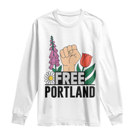 Free Portland Raised Fist Long Sleeve Shirt Patriotic Oregon Freedom Floral Justice - Wonder Print Shop