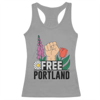 Free Portland Raised Fist Racerback Tank Top Patriotic Oregon Freedom Floral Justice - Wonder Print Shop