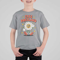Retro Daisy Free Portland T Shirt For Kid Oregon Freedom Fighter Flower Groovy Graphic - Wonder Print Shop