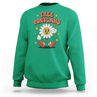 Retro Daisy Free Portland Sweatshirt Oregon Freedom Fighter Flower Groovy Graphic - Wonder Print Shop
