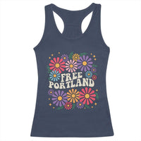 Retro Groovy Free Portland Racerback Tank Top Oregon Freedom Fighter Peaceful Hippie 70s Style - Wonder Print Shop