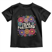 Retro Groovy Free Portland Toddler T Shirt Oregon Freedom Fighter Peaceful Hippie 70s Style - Wonder Print Shop