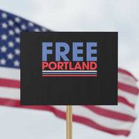 Free Portland Bold Patriotic Protest Sign Red White and Blue Protest Statement - Wonder Print Shop